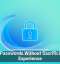 Secure Passwords Without Sacrificing User Experience