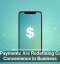 Mobile Payments Are Redefining Customer Convenience in Business