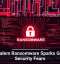 Gold Salem Ransomware Sparks Growing Security Fears
