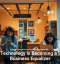 Why Technology Is Becoming a Small Business Equalizer