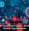 Identity Fraud Never Sleeps, and Neither Should Your Defenses